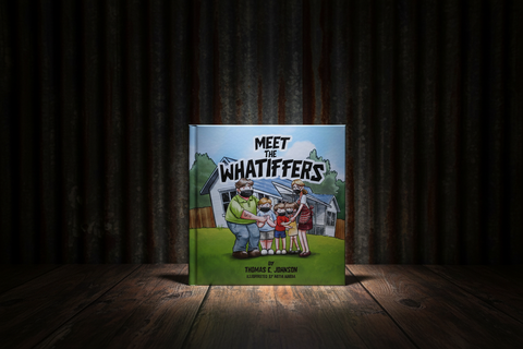 Meet the Whatiffers - Hard Cover Children's Book