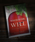 Book titled 'Whosoever Will' on a wooden surface