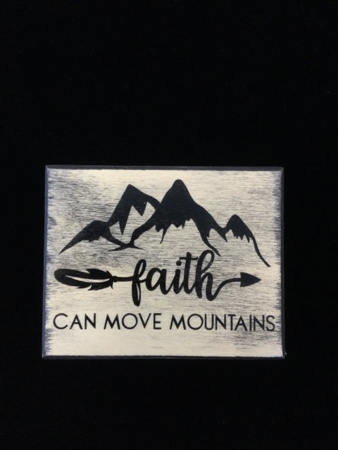 Faith Can Move Mountains by Sanctified Home