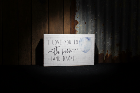 I Love You to the Moon and Back 5x3 Wooden Sign - Minimalist Moon Design