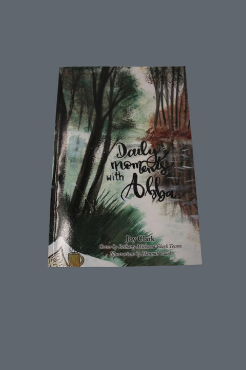 Daily Moments with Abba