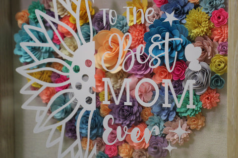 To The Best Mom Ever Floral Heart Shadow Box