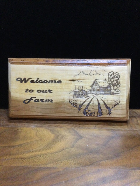 Welcome To Our Farm Wood Sign 9.5