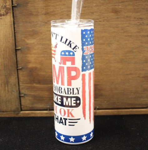 If You Like Trump 20 oz Travel Cuo by June Bugs