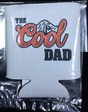 Load image into Gallery viewer, The Cool Dad Coozie by Ravaged Barn
