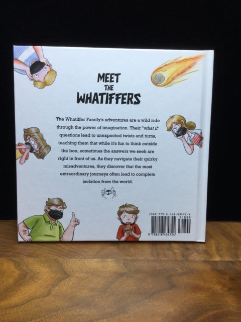 Meet the Whatiffers - Hard Cover Children's Book