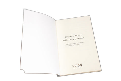 Glimpses of His Love by Rita Louise MacDonald