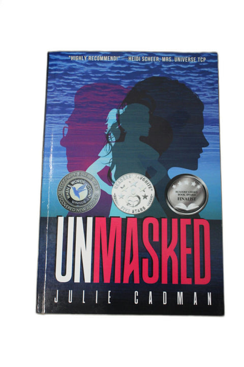 Unmasked by Julie Cadman