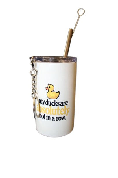 3oz Stainless Shot Traveler My Ducks Are Not In A Row by June Bugs