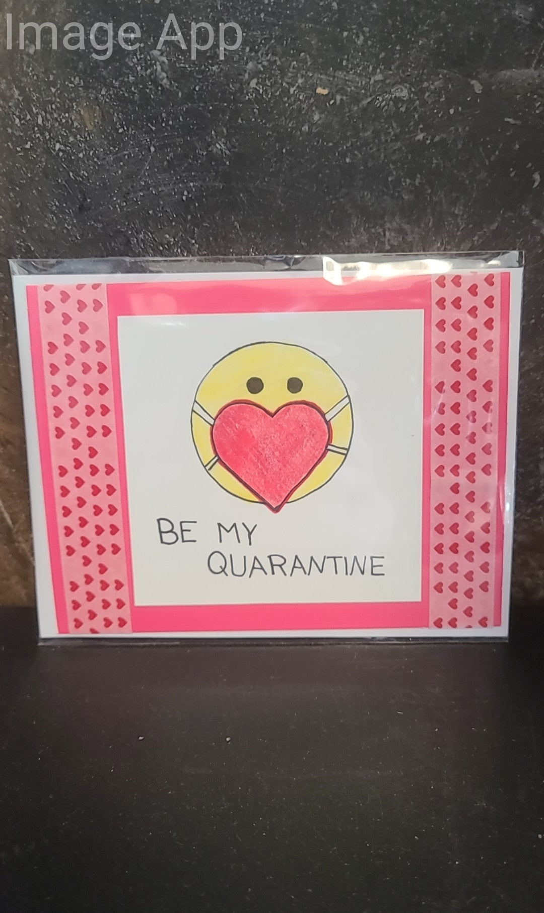 Be My Quarantine Card