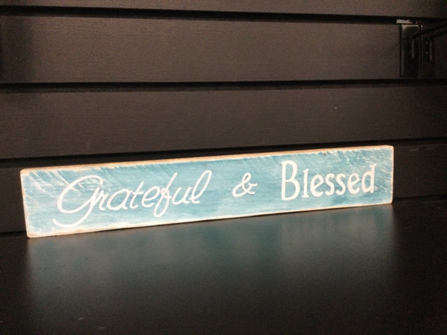 Grateful & Blessed Wood Sign by 4 Bees Herb Farm