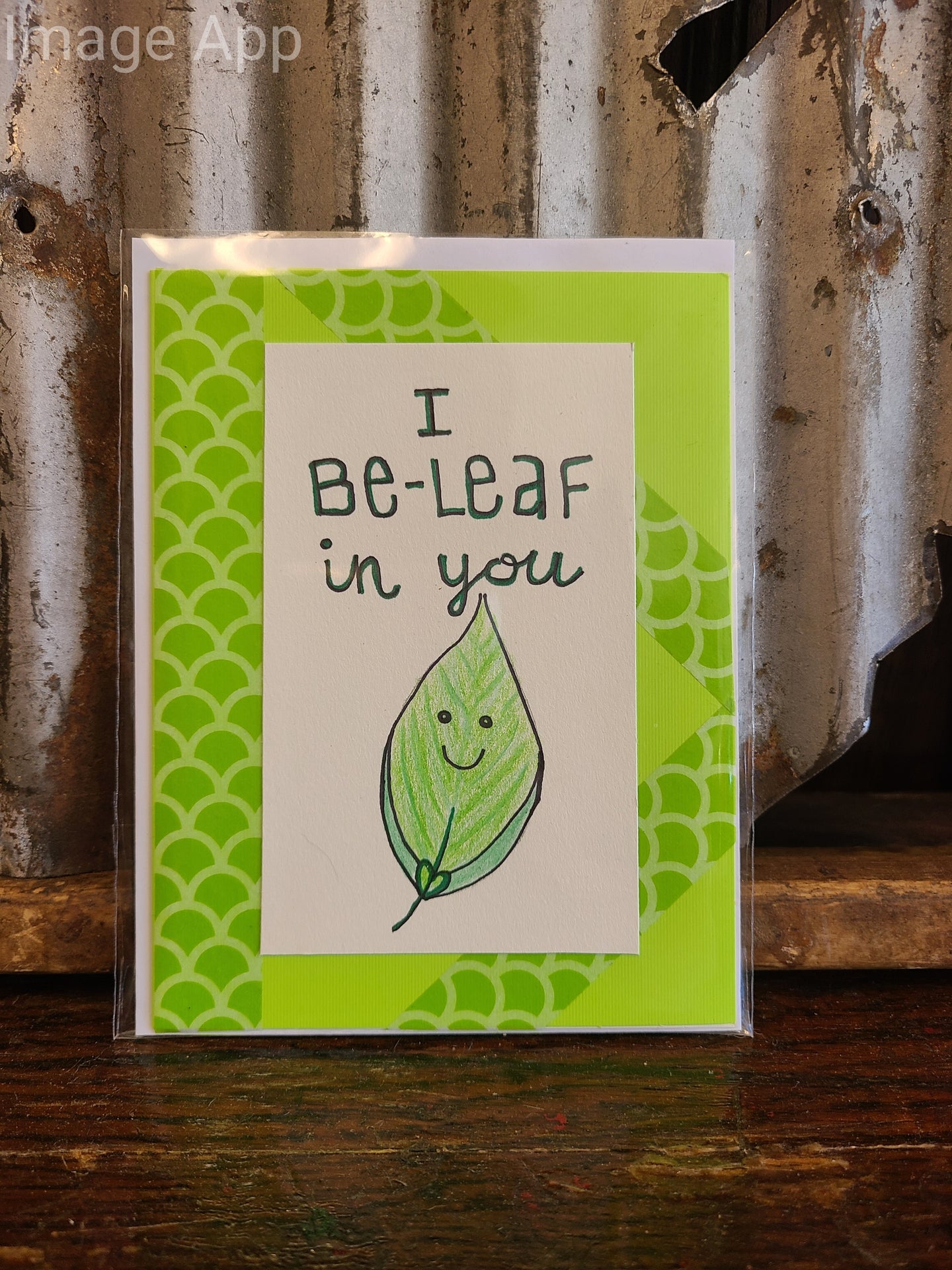 Be-leaf in You Card