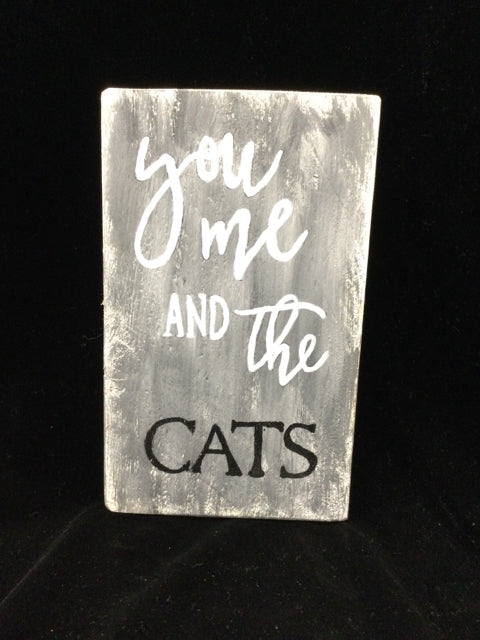 You Me And The Cats Sign by 4 Bees Herbs